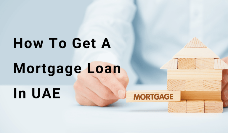 How to get a mortgage loan in UAE